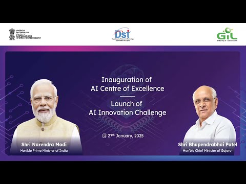 CM inaugurates AI Centre of Excellence - Launch of AI Innovation Challenge at GIFT City